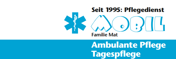 MOBIL Ambulante Pflege & Tagespflege Pflegedienst seit 1995 MOBIL – Ambulante Pflege u. Tagespflege